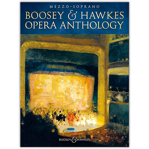 Boosey & Hawkes Opera Anthology - Mezzo-Soprano Voice