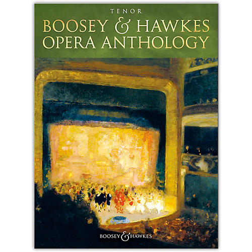 Boosey & Hawkes Opera Anthology - Tenor Voice