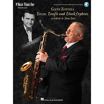 Music Minus One Bossa, Bonfa & Black Orpheus for Tenor Saxophone Music Minus One Series Book with CD by Stan Getz