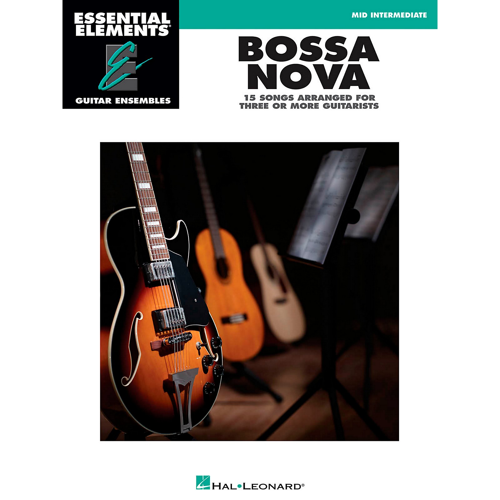 Hal Leonard Bossa Nova Essential Elements Guitar Ensembles Series