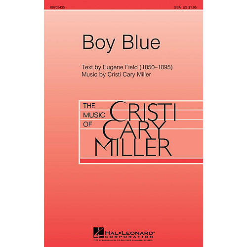 Hal Leonard Boy Blue SSA composed by Cristi Cary Miller