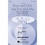 Hal Leonard Boys and Girls Like You and Me (from Cinderella) SATB arranged by Kevin Robison