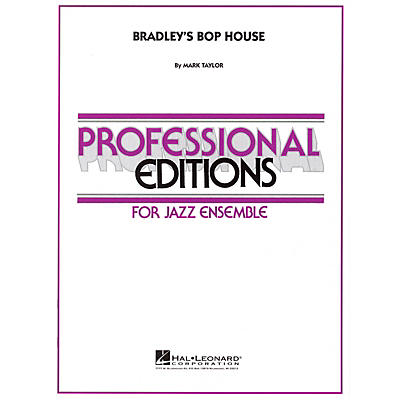 Hal Leonard Bradley's Bop House Jazz Band Level 5 Composed by Mark Taylor