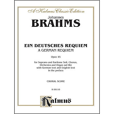 Alfred Brahms German Requiem (Ein Deutsches Requiem) Op. 45 SATB with S. Bar Soli