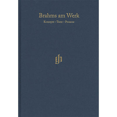 G. Henle Verlag Brahms am Werk Henle Edition Series Hardcover Edited by Michael Struck