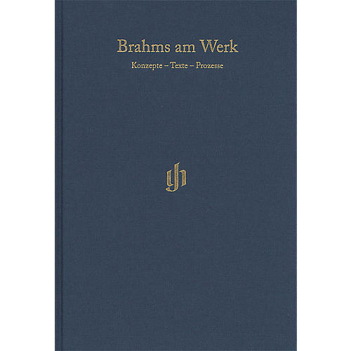 G. Henle Verlag Brahms am Werk Henle Edition Series Hardcover Edited by Michael Struck