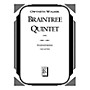 Lauren Keiser Music Publishing Braintree Quintet (Woodwind Quintet) LKM Music Series by Gwyneth Walker