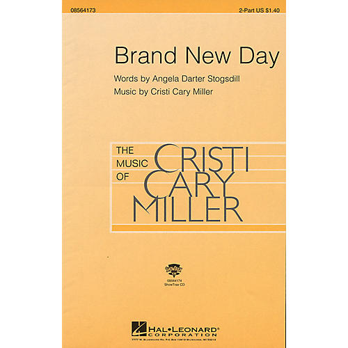 Hal Leonard Brand New Day 2-Part composed by Cristi Cary Miller