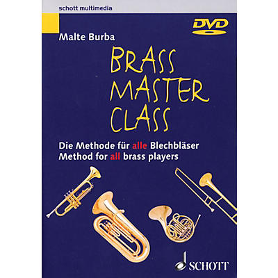Schott Brass Master Class (Method for All Brass Players DVD (NTSC)) Brass Series DVD  by Malte Burba