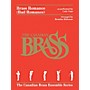 Canadian Brass Brass Romance (Brass Quintet) Brass Ensemble Series by Canadian Brass Arranged by Brandon Ridenour