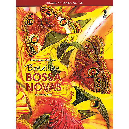 Music Minus One Brazilian Bossa Novas Music Minus One Series Softcover with CD Performed by Jim Odrich