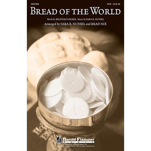 Shawnee Press Bread of the World SATB arranged by Brad Nix