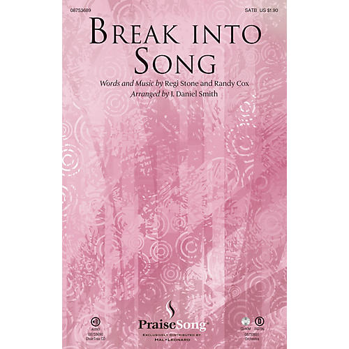 Break Into Song ORCHESTRA ACCOMPANIMENT Arranged by J. Daniel Smith