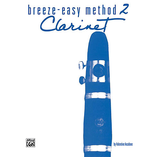 Breeze-Easy Method for Clarinet Book II