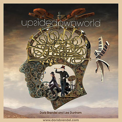 Brendel & Dunham - Upside Down World