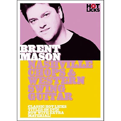 Hot Licks Brent Mason Nashville Chops and Western Swing Guitar (DVD)