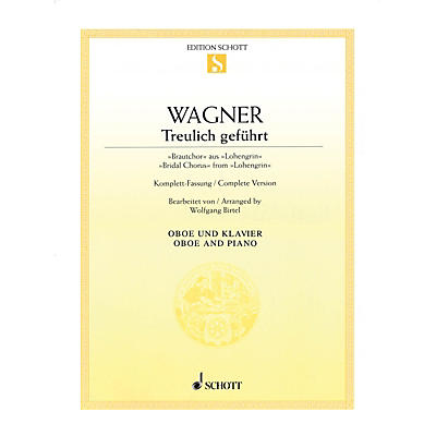 Schott Bridal Chorus from Lohengrin (Oboe with Piano Accompaniment) Woodwind Solo Series