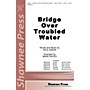 Shawnee Press Bridge over Troubled Water (StudioTrax CD) Studiotrax CD Arranged by Mark Hayes