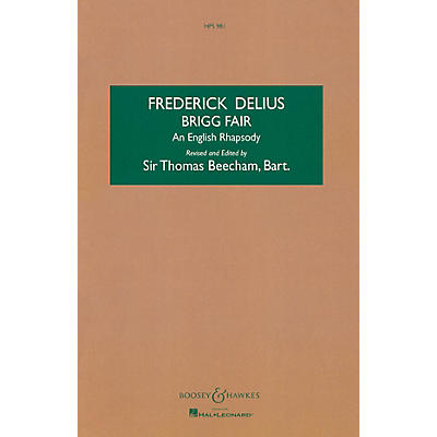 Boosey and Hawkes Brigg Fair (An English Rhapsody) Boosey & Hawkes Scores/Books Series Composed by Frederick Delius