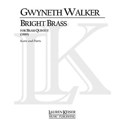 Lauren Keiser Music Publishing Bright Brass LKM Music Series by Gwyneth Walker