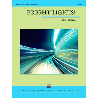 Alfred Bright Lights! Concert Band Grade 4 (Medium Advanced)