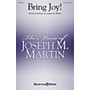 Shawnee Press Bring Joy! SATB composed by Joseph M. Martin
