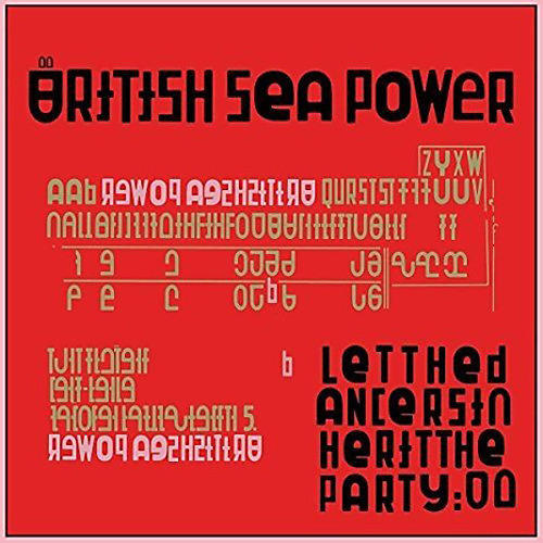 British Sea Power - Let The Dancers Inherit The Party