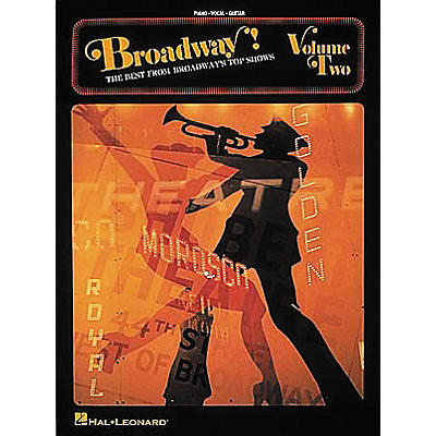 Hal Leonard Broadway! - Volume 2 Piano, Vocal, Guitar Songbook