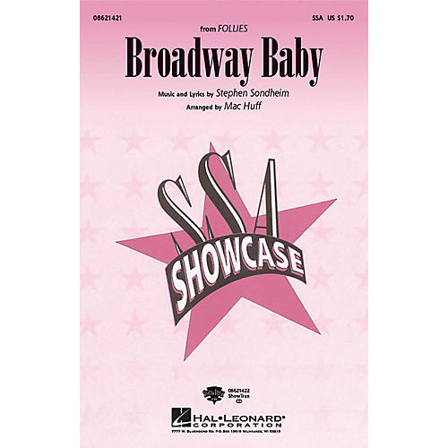 Hal Leonard Broadway Baby (from Follies) SSA arranged by Mac Huff