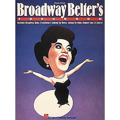 Hal Leonard Broadway Belter's Songbook Vocal Book