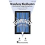 Hal Leonard Broadway Blockbusters (from Broadway's Longest Running Shows) SSA Arranged by Mark Brymer