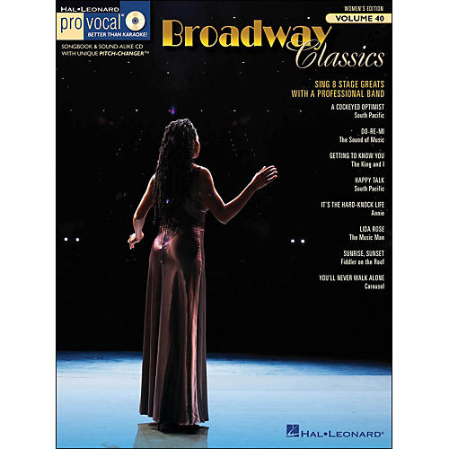 Broadway Classics - Pro Vocal Songbook & CD for Female Singers Volume 40