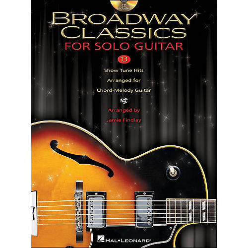 Broadway Classics for Solo Jazz Guitar (Book/CD)