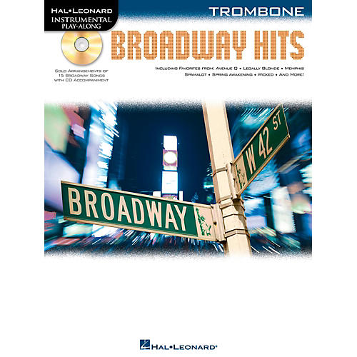Broadway Hits For Trombone - Instrumental Play-Along Book/CD