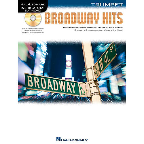 Broadway Hits For Trumpet - Instrumental Play-Along Book/CD