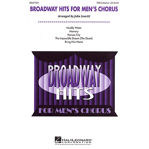 Hal Leonard Broadway Hits for Men's Chorus (Collection) TTBB arranged by John Leavitt