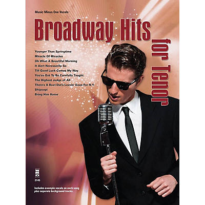 Music Minus One Broadway Hits for Tenor Music Minus One Series Softcover with CD  by Various