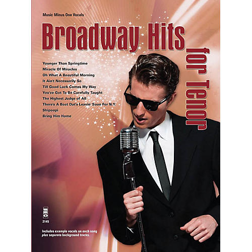 Music Minus One Broadway Hits for Tenor Music Minus One Series Softcover with CD  by Various