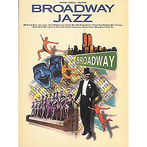 Broadway Jazz Piano, Vocal, Guitar Songbook