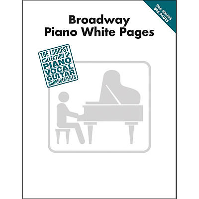 Hal Leonard Broadway Piano White Pages arranged for piano, vocal, and guitar (P/V/G)