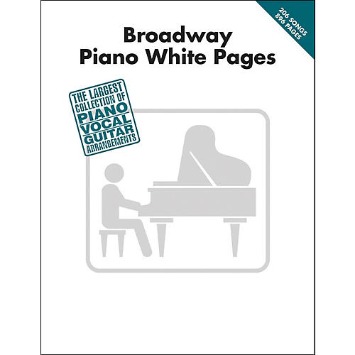 Hal Leonard Broadway Piano White Pages arranged for piano, vocal, and guitar (P/V/G)