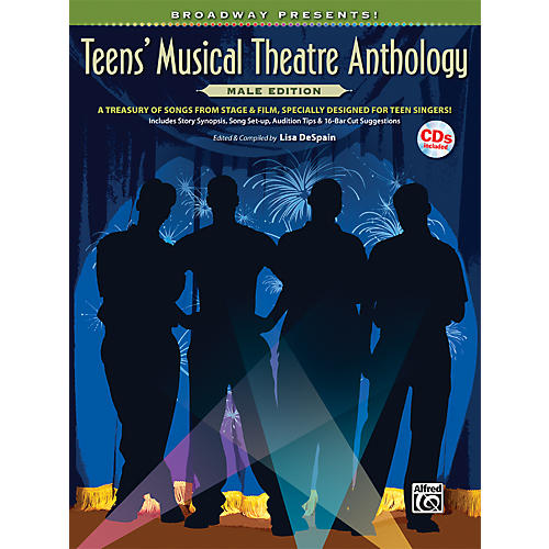 Broadway Presents! Teens' Musical Theatre Anthology Male Edition Book & Online Audio