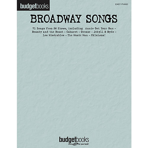 Broadway Songs - Budget Book Series For Easy Piano