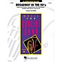 Hal Leonard Broadway in the 90's - Young Concert Band Level 3 by John Higgins