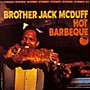 ALLIANCE Brother Jack McDuff - Hot Barbeque