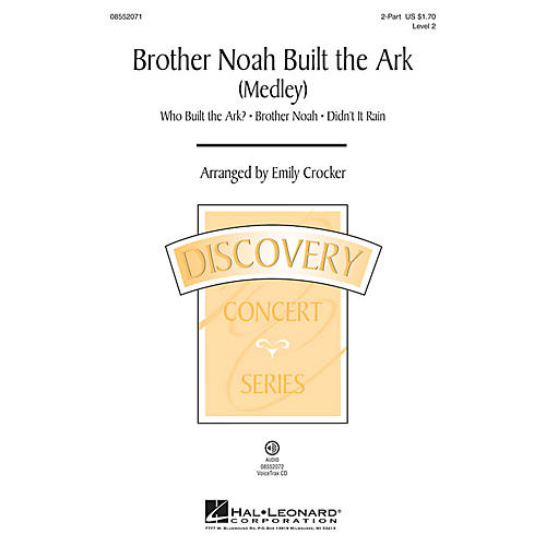 Hal Leonard Brother Noah Built The Ark (Discovery Level 2) 2-Part arranged by Emily Crocker