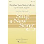 Boosey and Hawkes Brother Sun, Sister Moon SATB composed by Dominick Argento