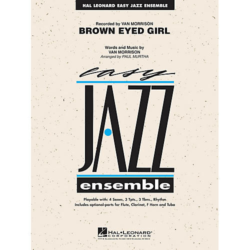 Hal Leonard Brown Eyed Girl Jazz Band Level 2 Arranged by Paul Murtha