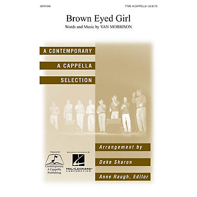Hal Leonard Brown Eyed Girl TTBB A Cappella arranged by Deke Sharon