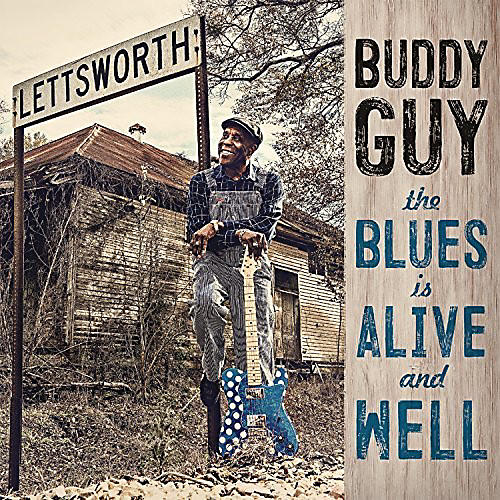 ALLIANCE Buddy Guy - The Blues Is Alive And Well (CD)